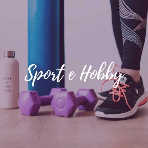Sport e Hobby - 150€